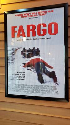 "And I guess that was your accomplice in the woodchipper?" We got to Fargo today.  Interesting place. The theater looked